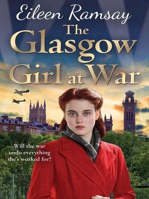 The Glasgow Girl at War - ebook